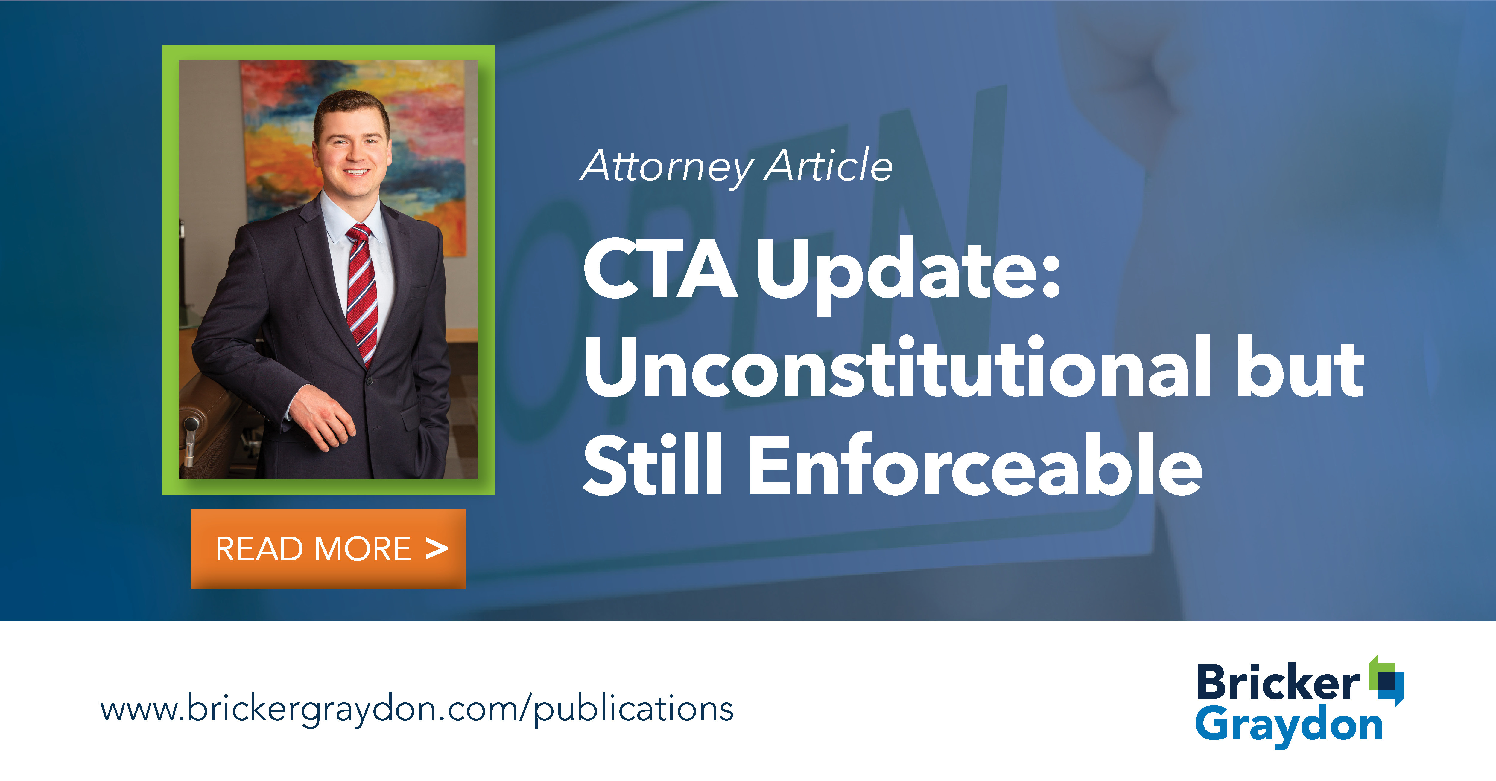 CTA Update: Unconstitutional But Still Enforceable